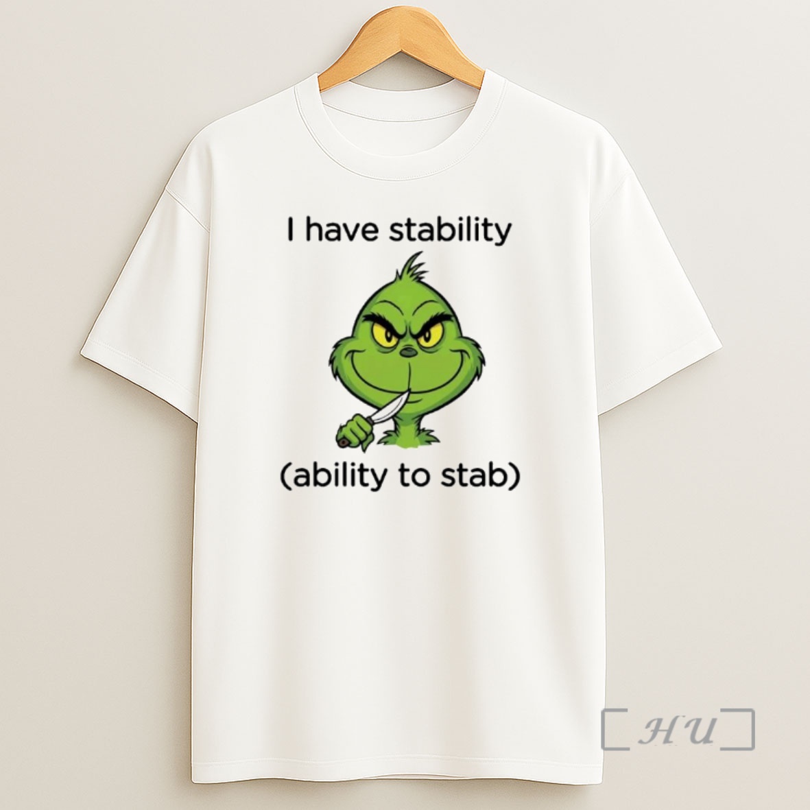 Officials Grinch I Have Stability Ability To Stab Ornaments Shirt Sweatshirt Tee