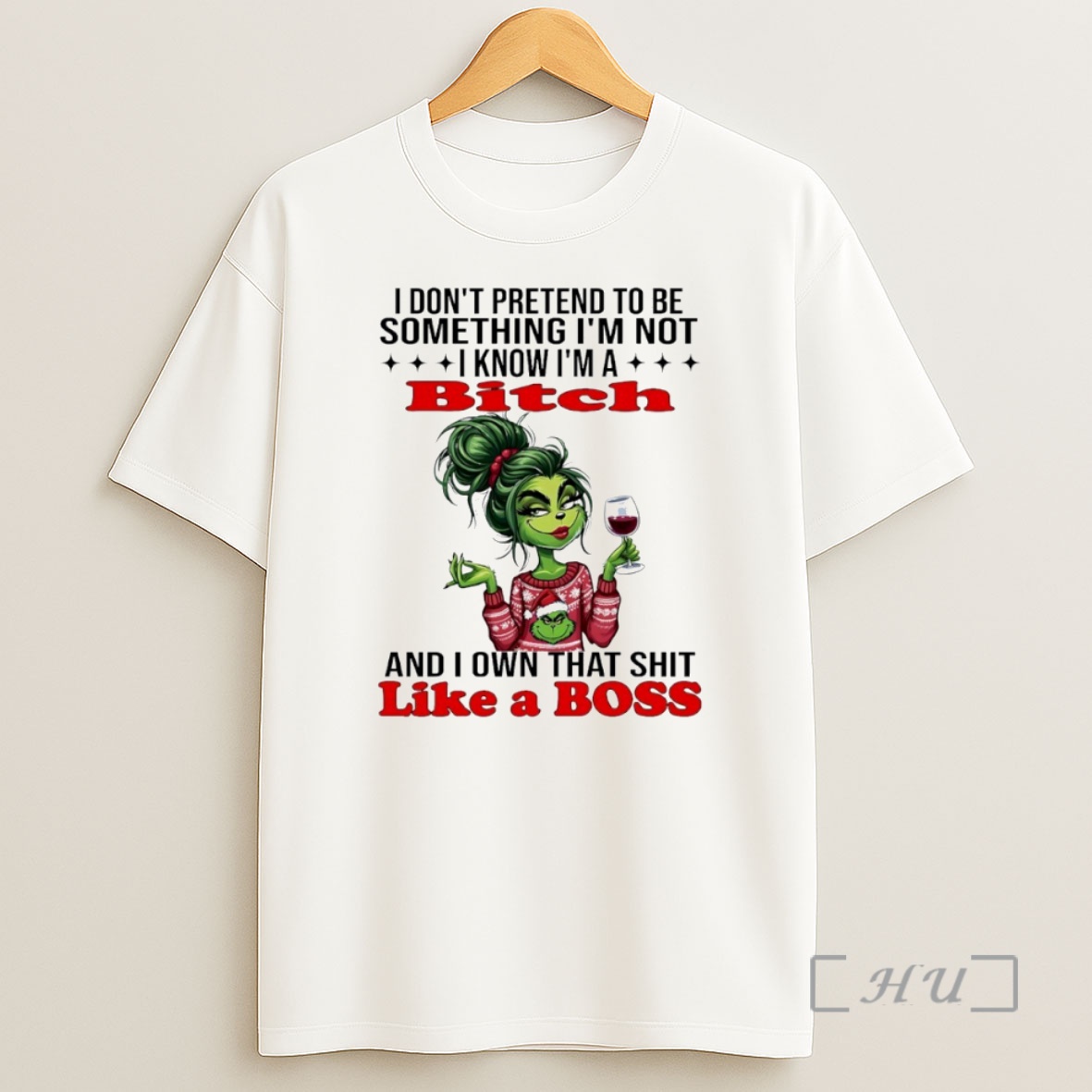 Officials Grinch I Know Im A Bitch And I Own That Shit Like A Boss Circle Shirt Sweatshirt Tee