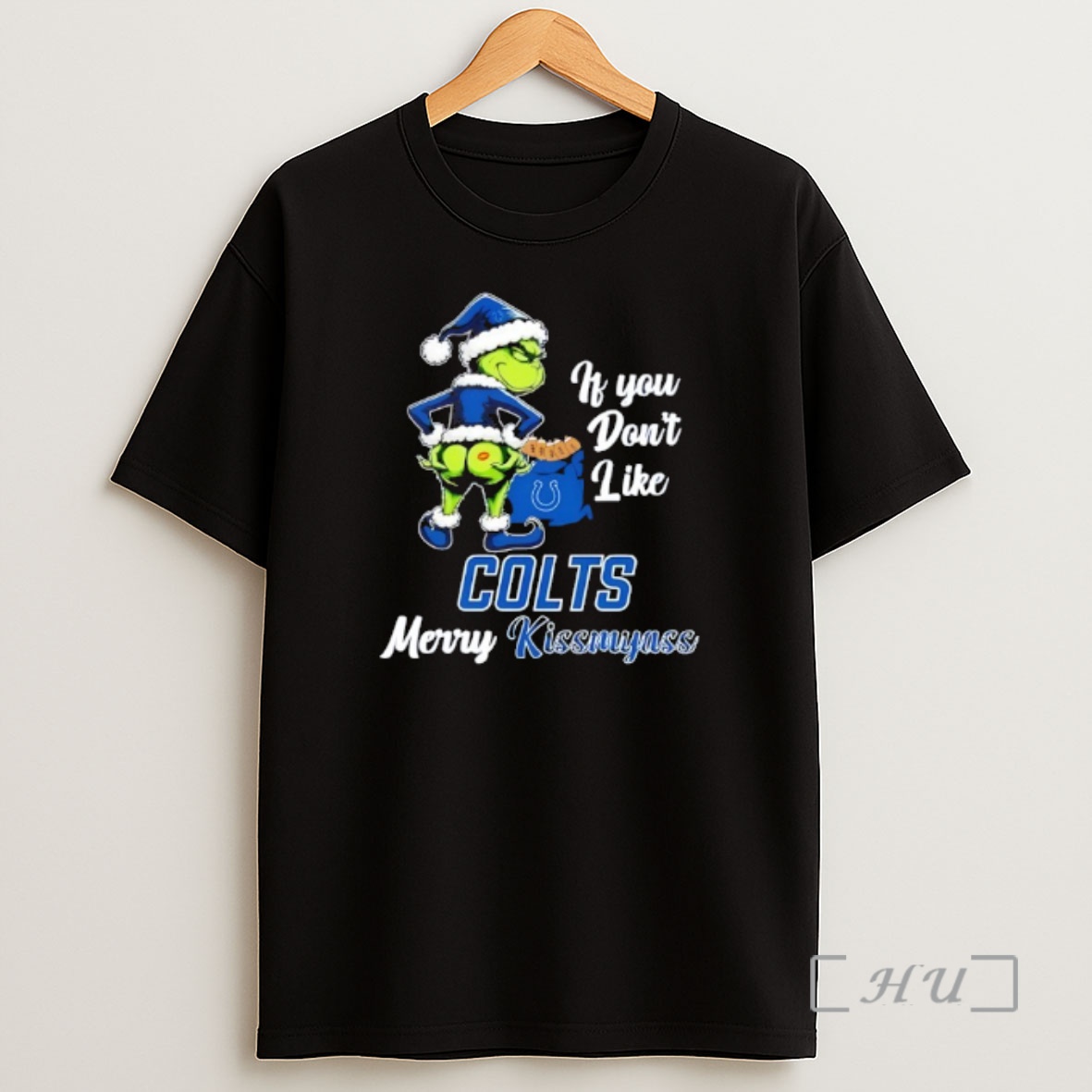 Officials Grinch If You Dont Like Indianapolis Colts Merry Kissmyass Shirt Sweatshirt Tee