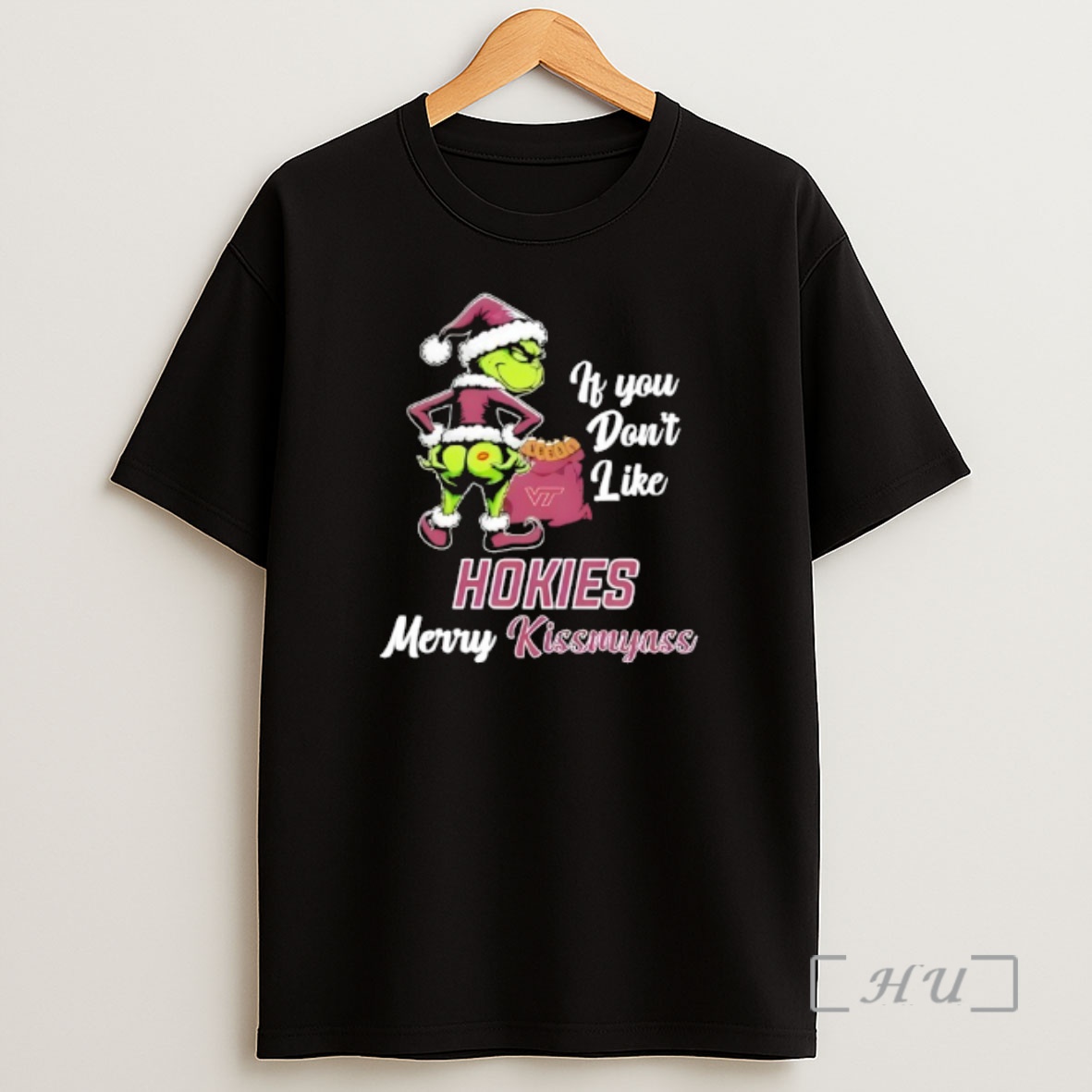 Officials Grinch If You Dont Like Virginia Tech Hokies Merry Kissmyass Shirt Sweatshirt Tee