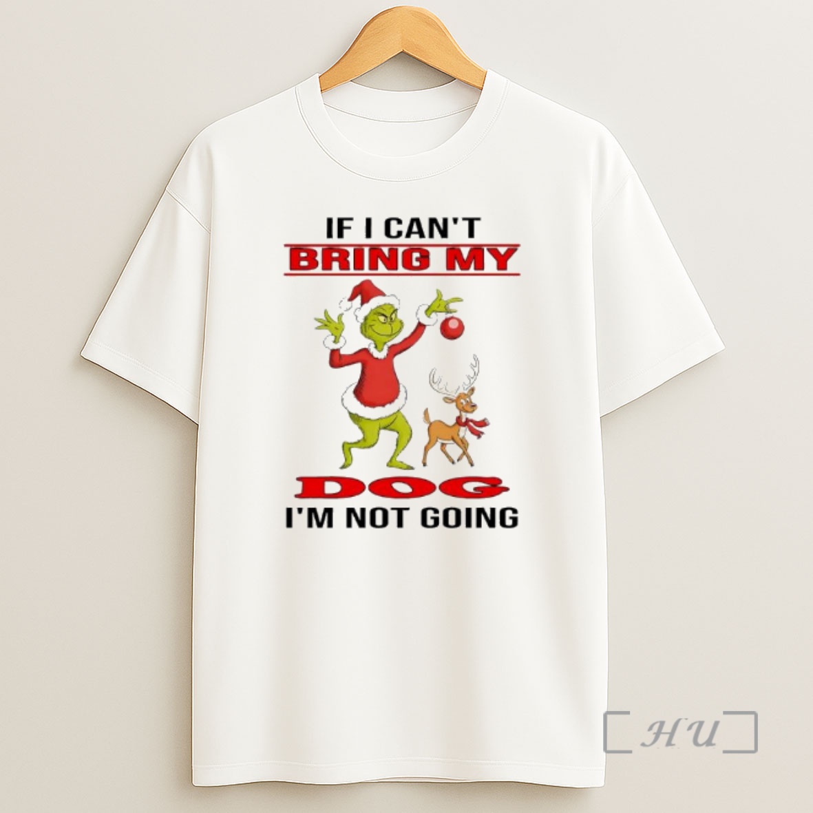 Officials Grinch Max If I Cant Bring My Iddo Im Not Going Premium Shirt Sweatshirt Tee