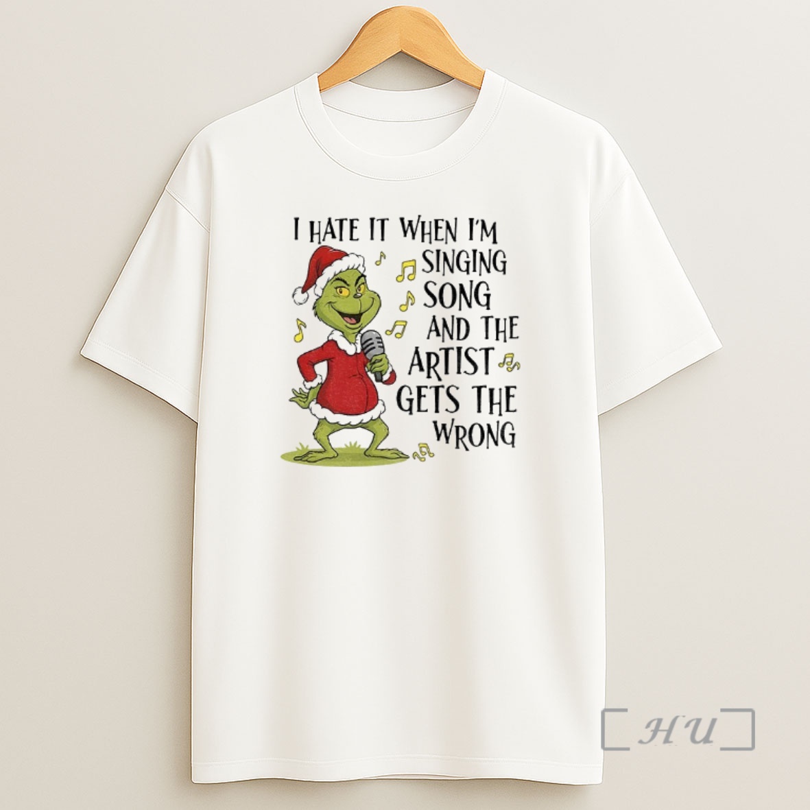 Officials Grinch Santa I Hate It When Im Singing Song And The Artist Gets The Wrong Christmas Shirt Sweatshirt Tee