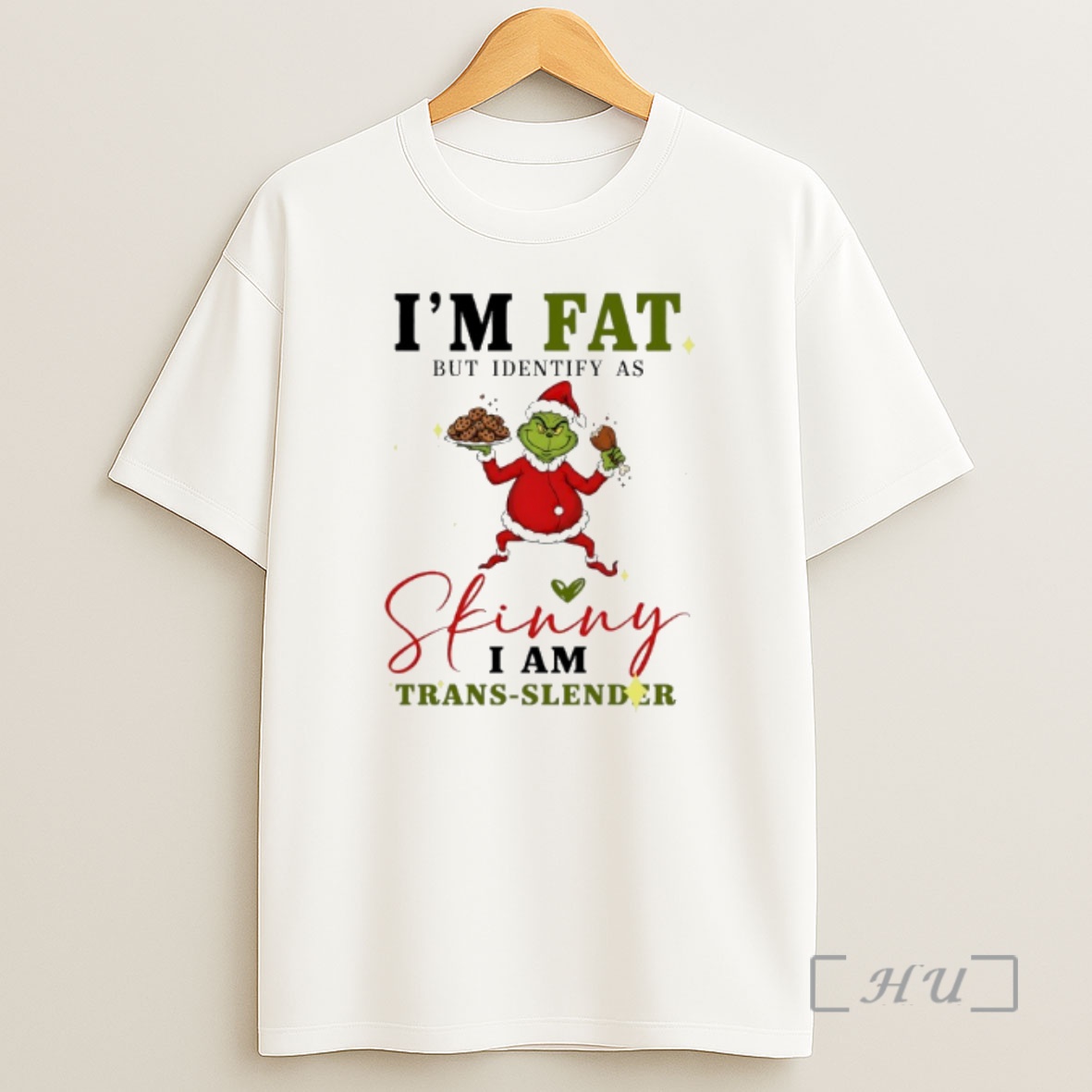 Officials Grinch Santa Im Fat But Identify As Skinny I Am Trans Slender Premium Shirt Sweatshirt Tee