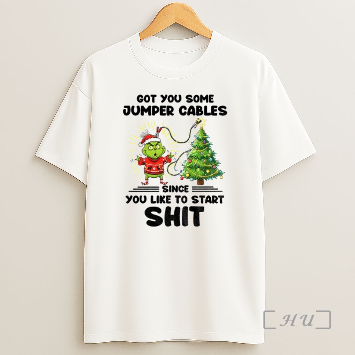 Officials Grinch Santa Got You Some Jumper Cables Since You Like To Start Shit Premium Shirt Sweatshirt Tee