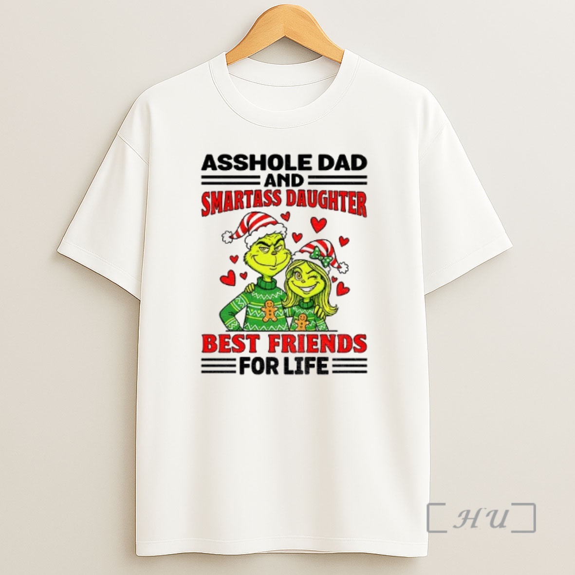 Officials Grinch Santa Hat Asshole Dad And Smartass Daughter Best Friends For Life Christmas Premium Shirt Sweatshirt Tee