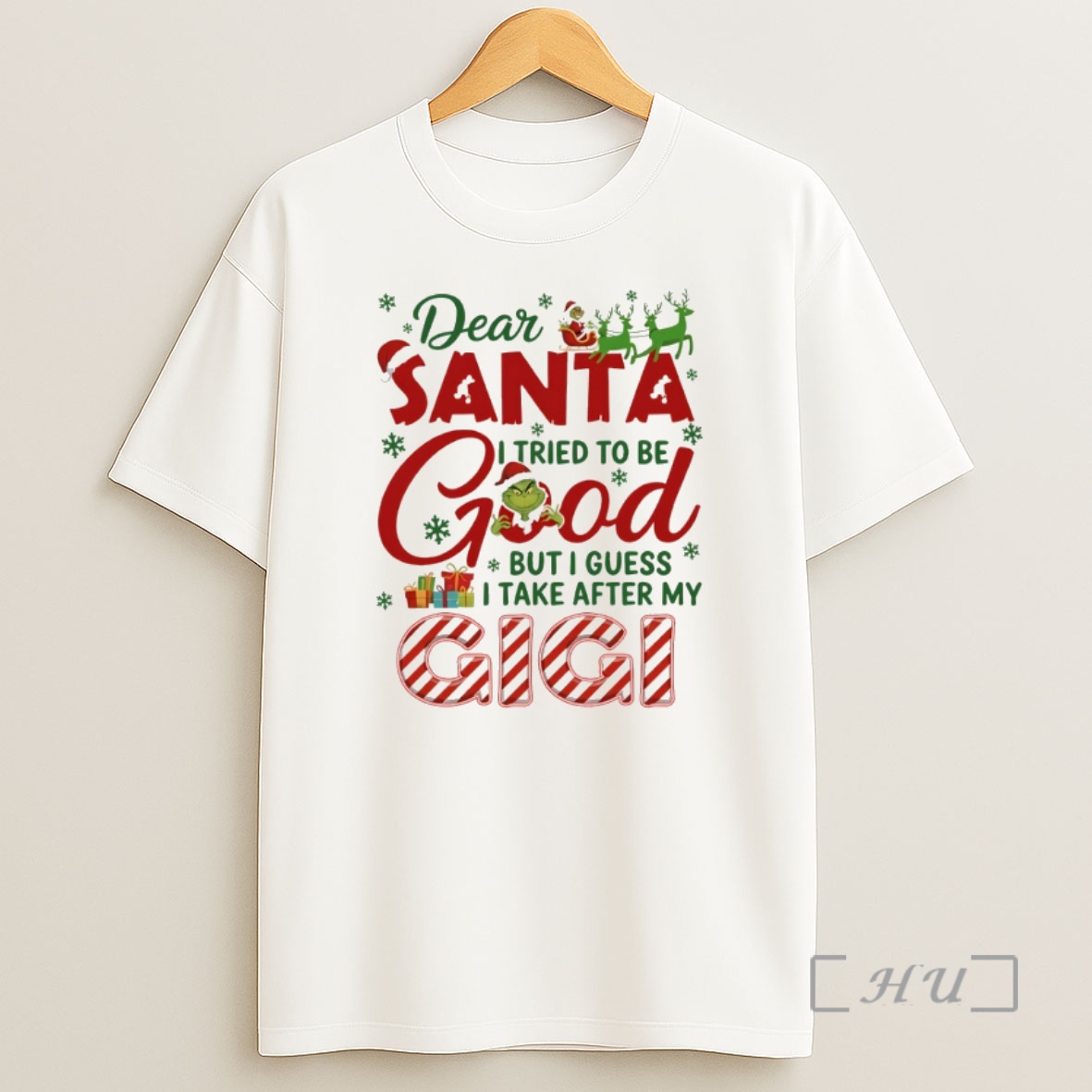 Officials Grinch Santa Hat Dear Santa I Tried To Be Good But I Guess I Take After My Gigi Christmas Shirt Sweatshirt Tee