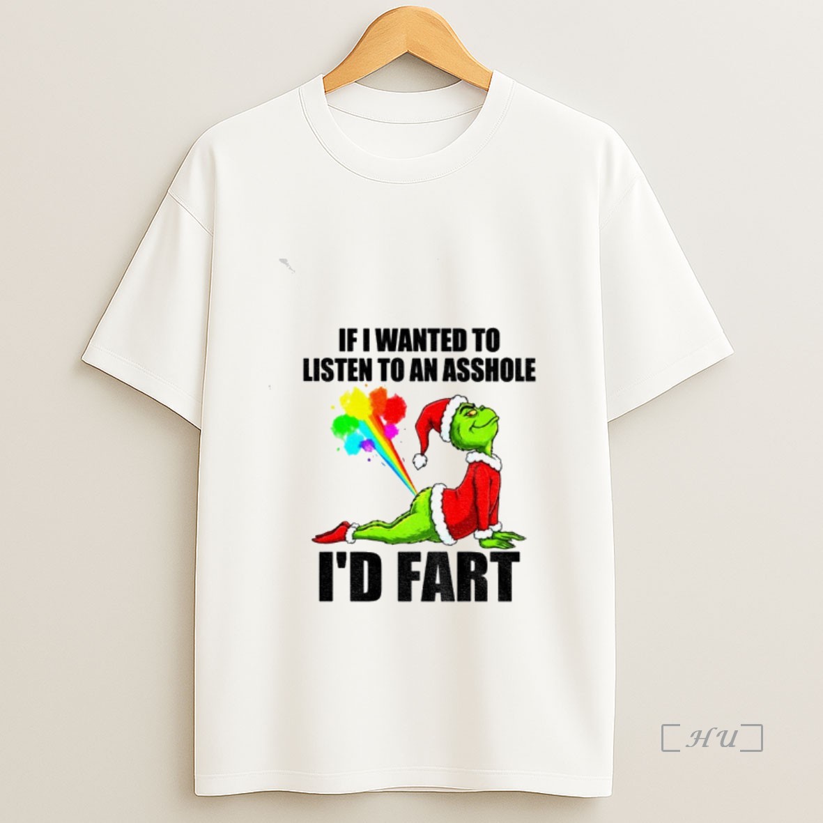 Officials Grinch Santa Hat If I Wanted To Listen To An Asshole Id Fart Christmas Premium Shirt Sweatshirt Tee