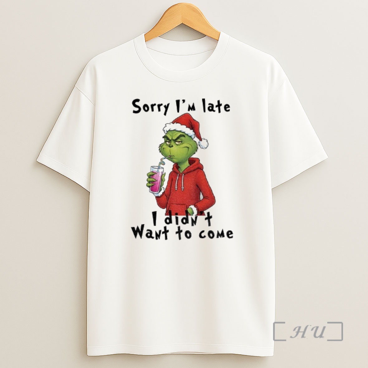 Officials Grinch Santa Hat Sorry Im Late I Didnt Want To Come Christmas Shirt Sweatshirt Tee