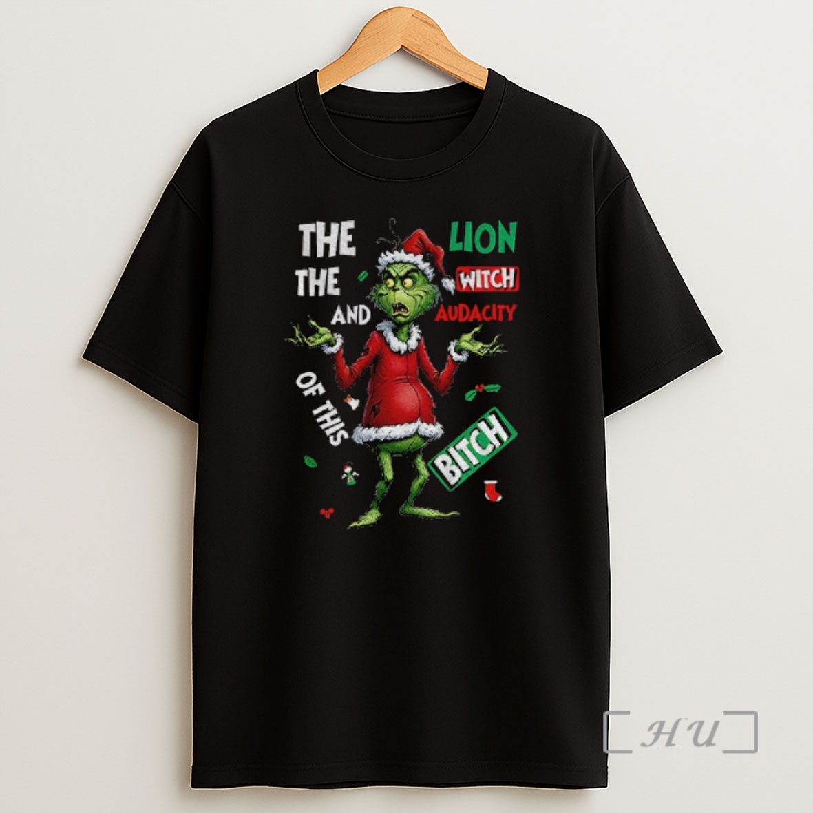 Officials Grinch Santa Hat The Lion The Witch And The Audacity Of This Bitch Christmas Shirt Sweatshirt Tee