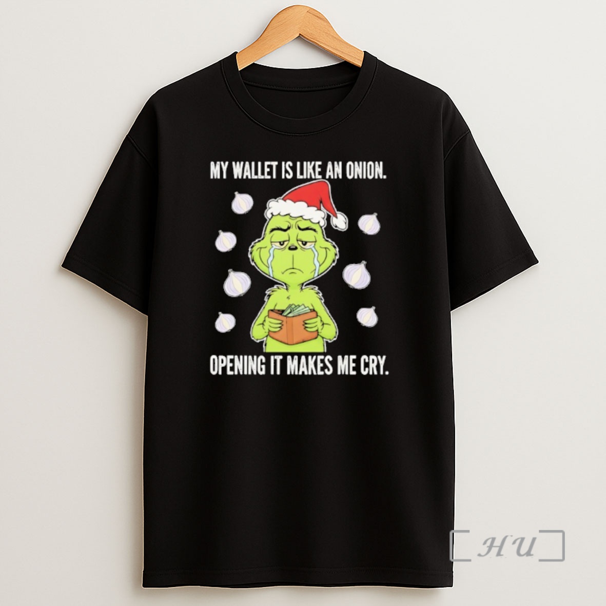 Officials Grinch Santa My Wallet Is Like An Onion Opening It Makes Me Cry Shirt Sweatshirt Tee