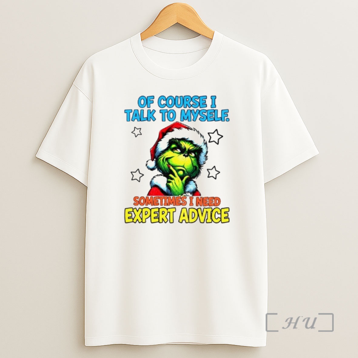 Officials Grinch Santa Of Course I Talk To Myself Sometimes I Need Expert Advice Christmas Shirt Sweatshirt Tee