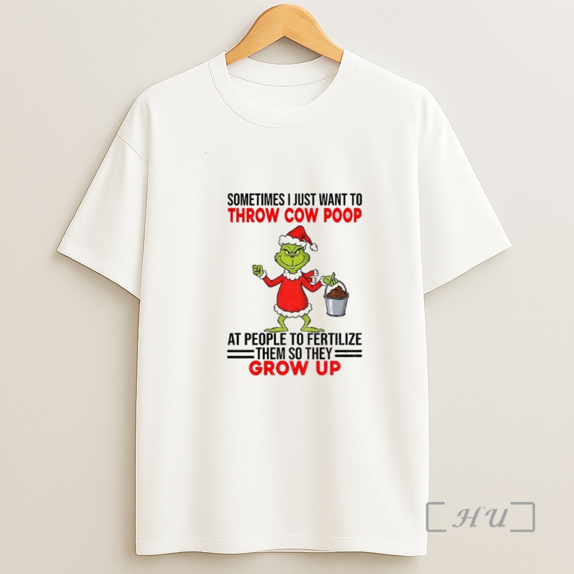 Officials Grinch Santa Sometimes I Just Want To Throw Cow Poop At People To Fertilize Them So They Grow Up Christmas Shirt Sweatshirt Tee