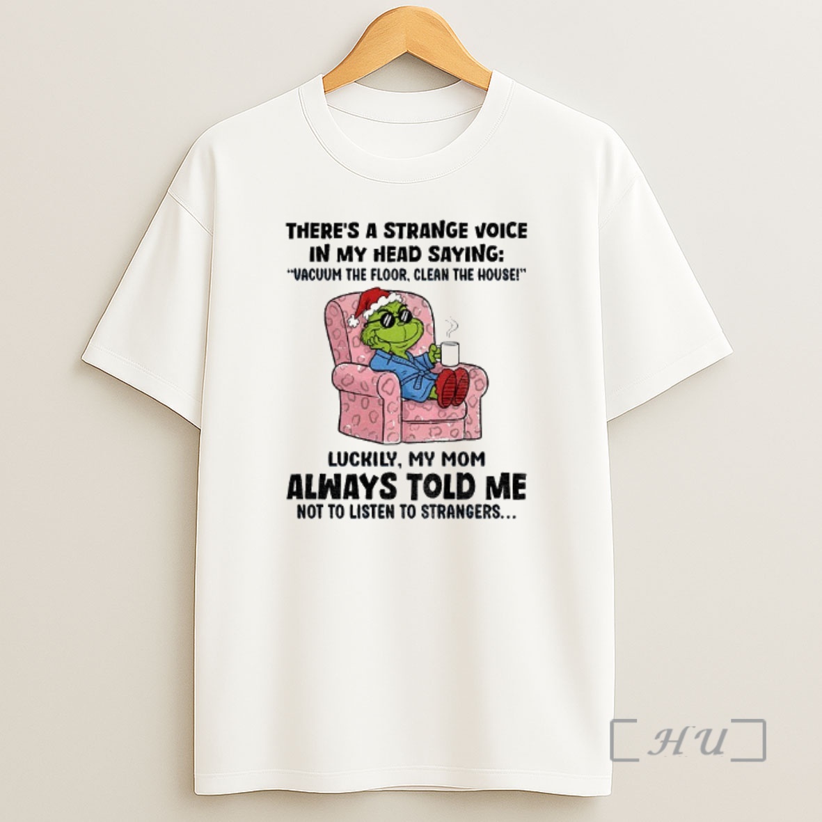 Officials Grinch Santa Theres A Strange Voice In My Head Saying Vacuum The Floor Clean The House Christmas Shirt Sweatshirt Tee