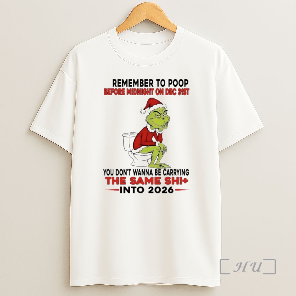 Officials Grinch Santa Toilet Remember To Poop Before Midnight On Dec 31st 2026 Shirt Sweatshirt Tee