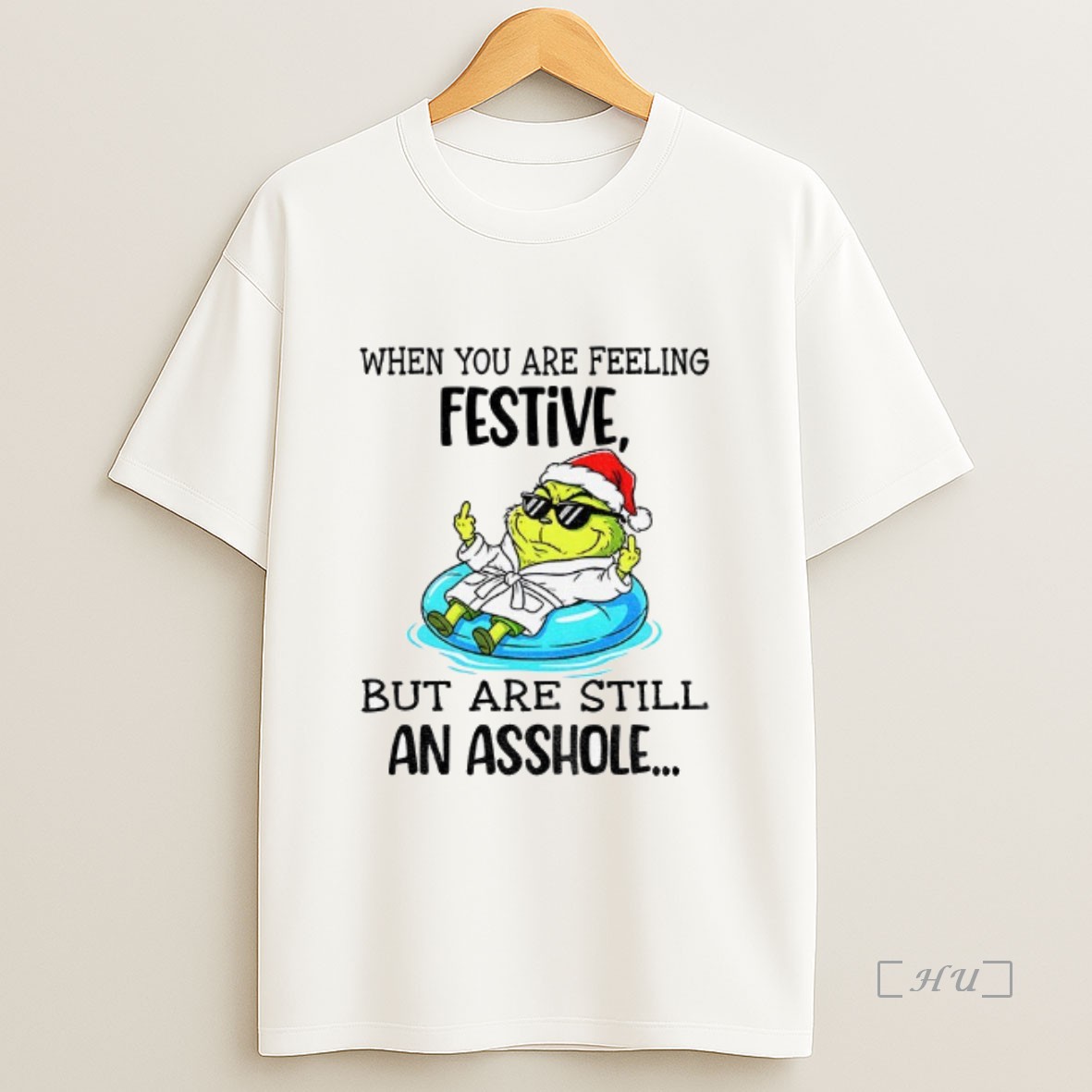 Officials Grinch Santa When You Are Feeling Festive But Are Still An Asshole Merry Christmas Shirt Sweatshirt Tee
