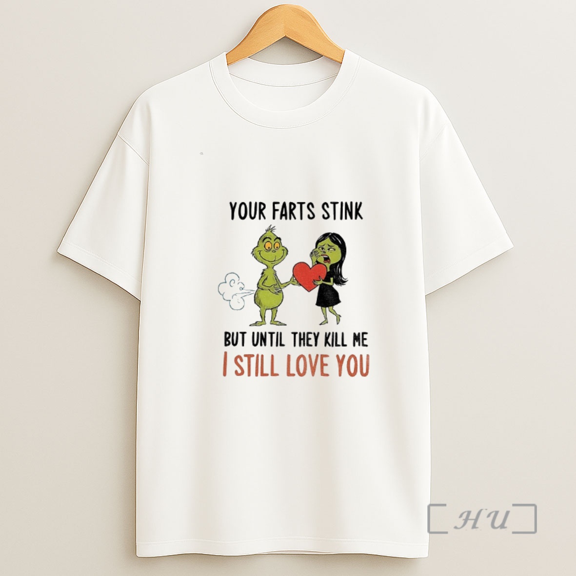 Officials Grinch Santa Your Farts Stink But Until They Kill Me I Still Love You Christmas Shirt Sweatshirt Tee
