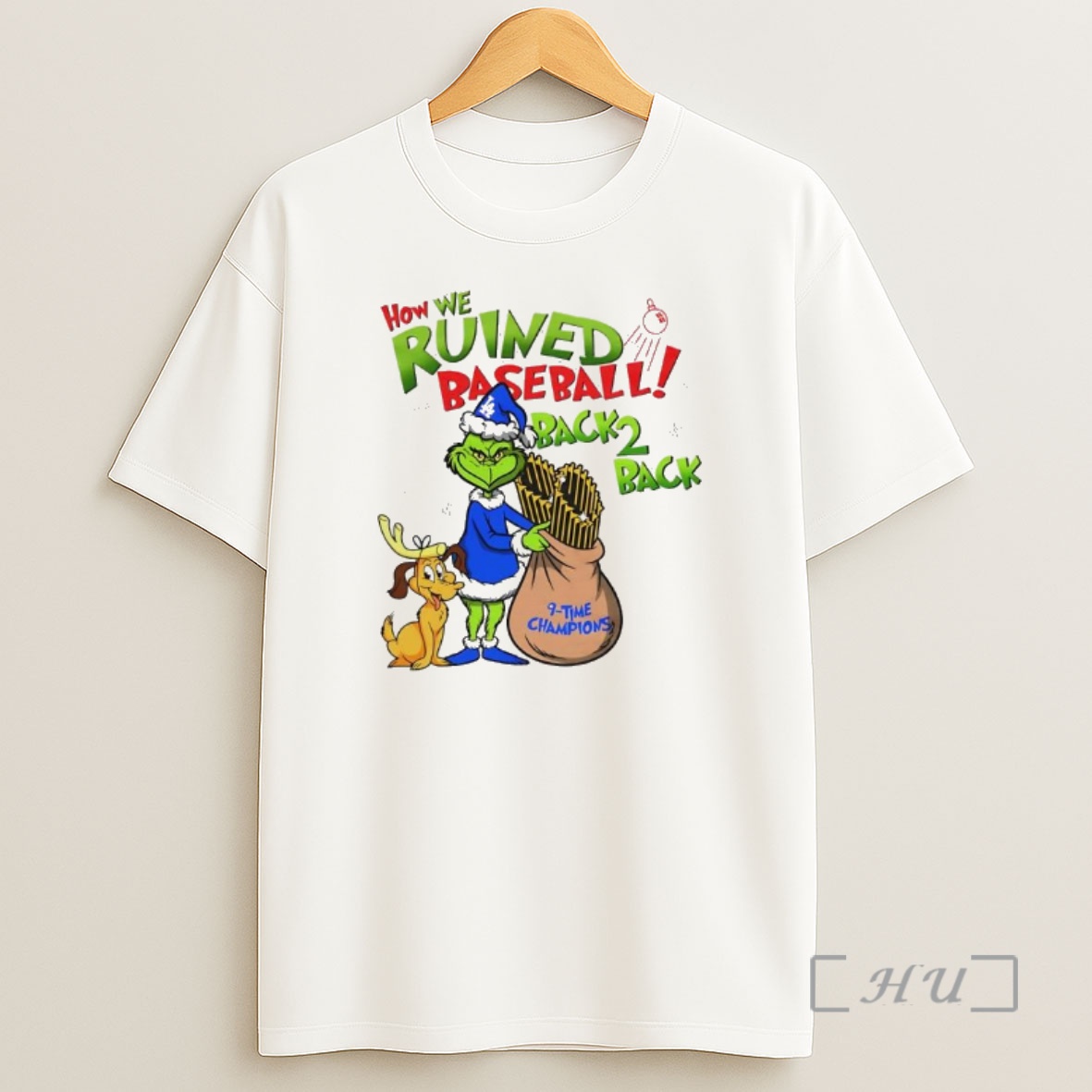 Officials Grinch X Los Angeles Dodgers How We Ruined Baseball Back To Back Champions Holiday Shirt Sweatshirt Tee