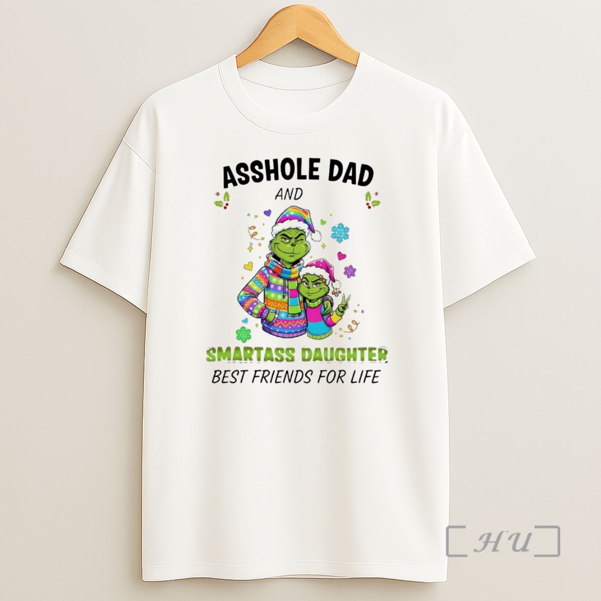 Officials Grinch Asshole Dad And Smartass Daughter Christmas Premium Shirt Sweatshirt Tee