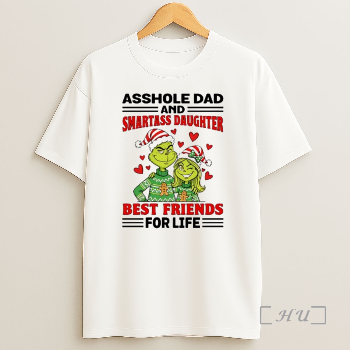 Officials Grinch Asshole Dad Smartass Daughter And Best Friends For Life Christmas Shirt Sweatshirt Tee