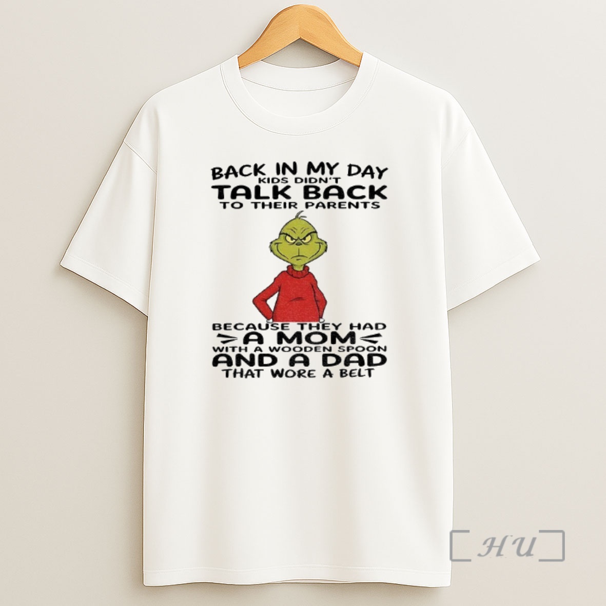 Officials Grinch Back In My Day Kids Didnt Talk Back To Their Parents Because They Had A Mom With A Wooden Spoon Christmas Shirt Sweatshirt Tee
