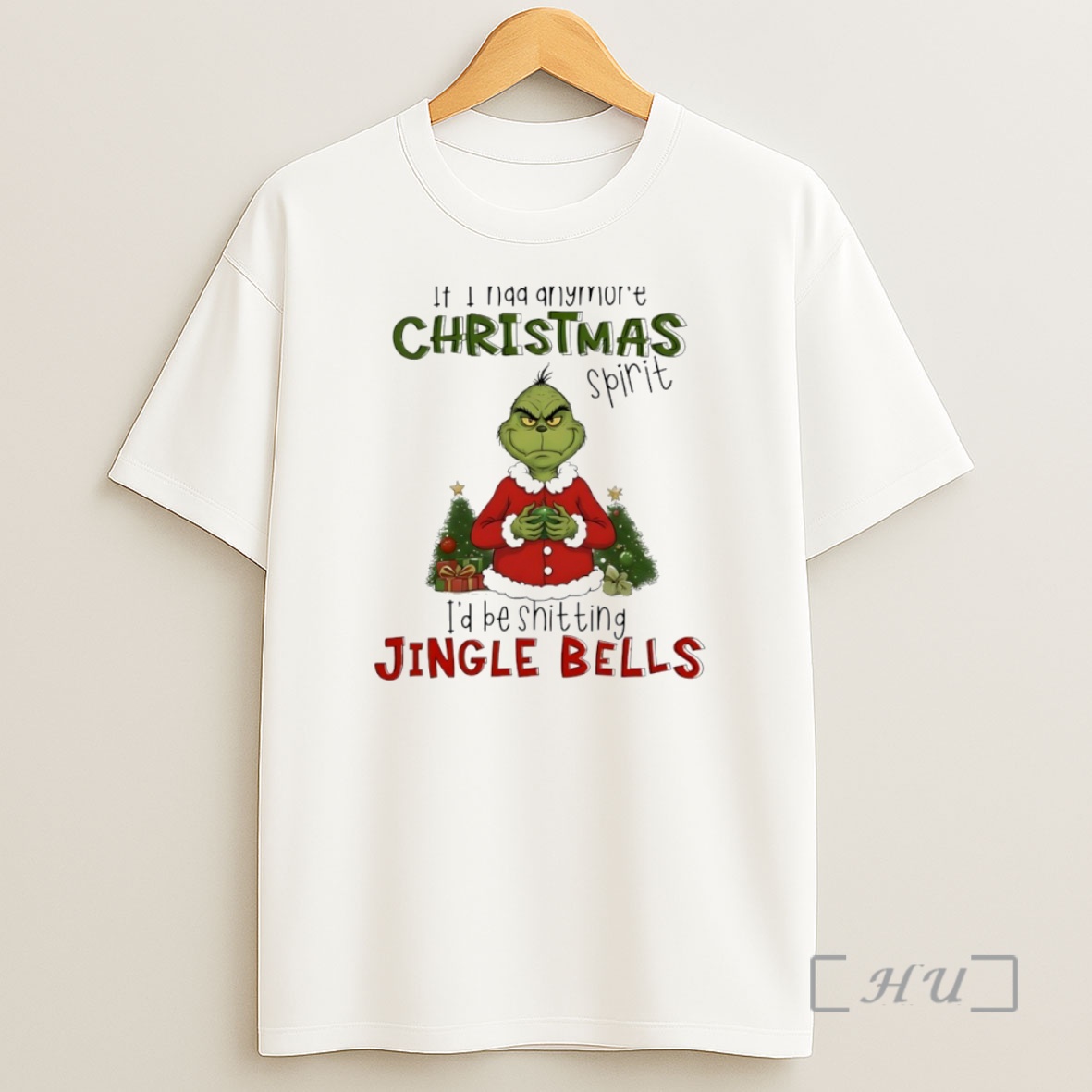 Officials Grinch If I Had Anymore Christmas Spirit Id Be Shit Ting Jingle Bells Circle Premium Shirt Sweatshirt Tee