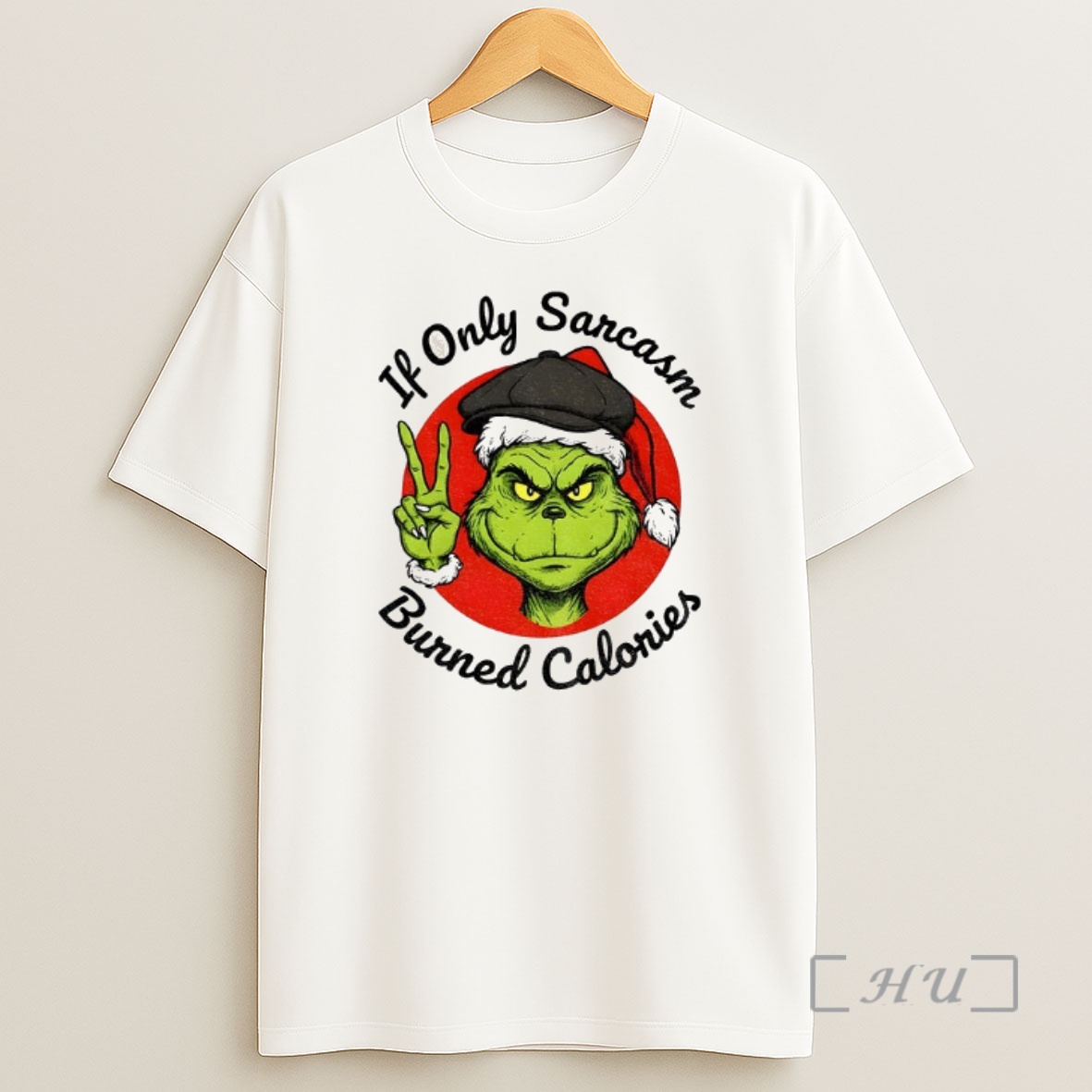 Officials Grinch If Only Sarcasm Burned Calories Christmas Shirt Sweatshirt Tee