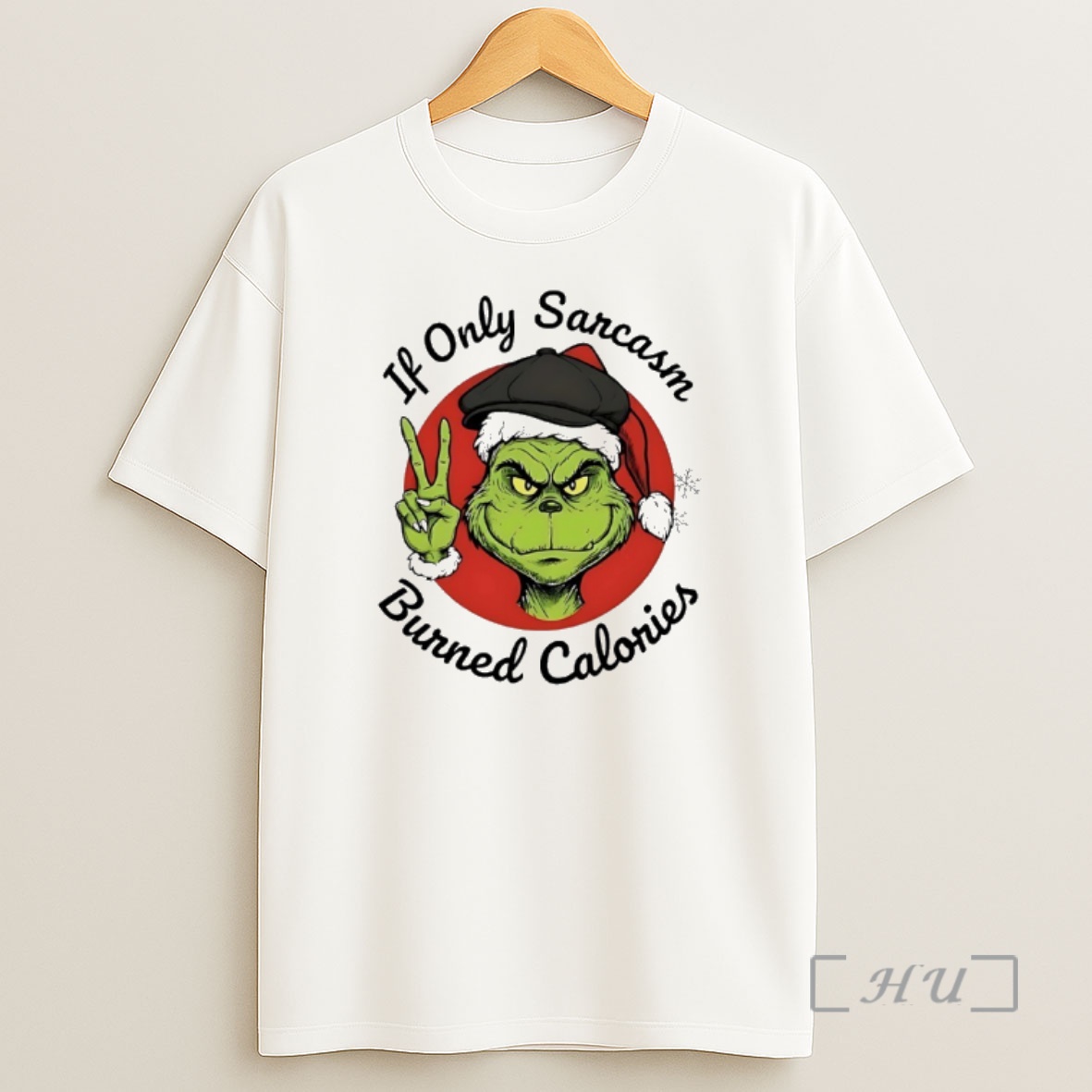 Officials Grinch If Only Sarcasm Burned Calories Shirt Sweatshirt Tee
