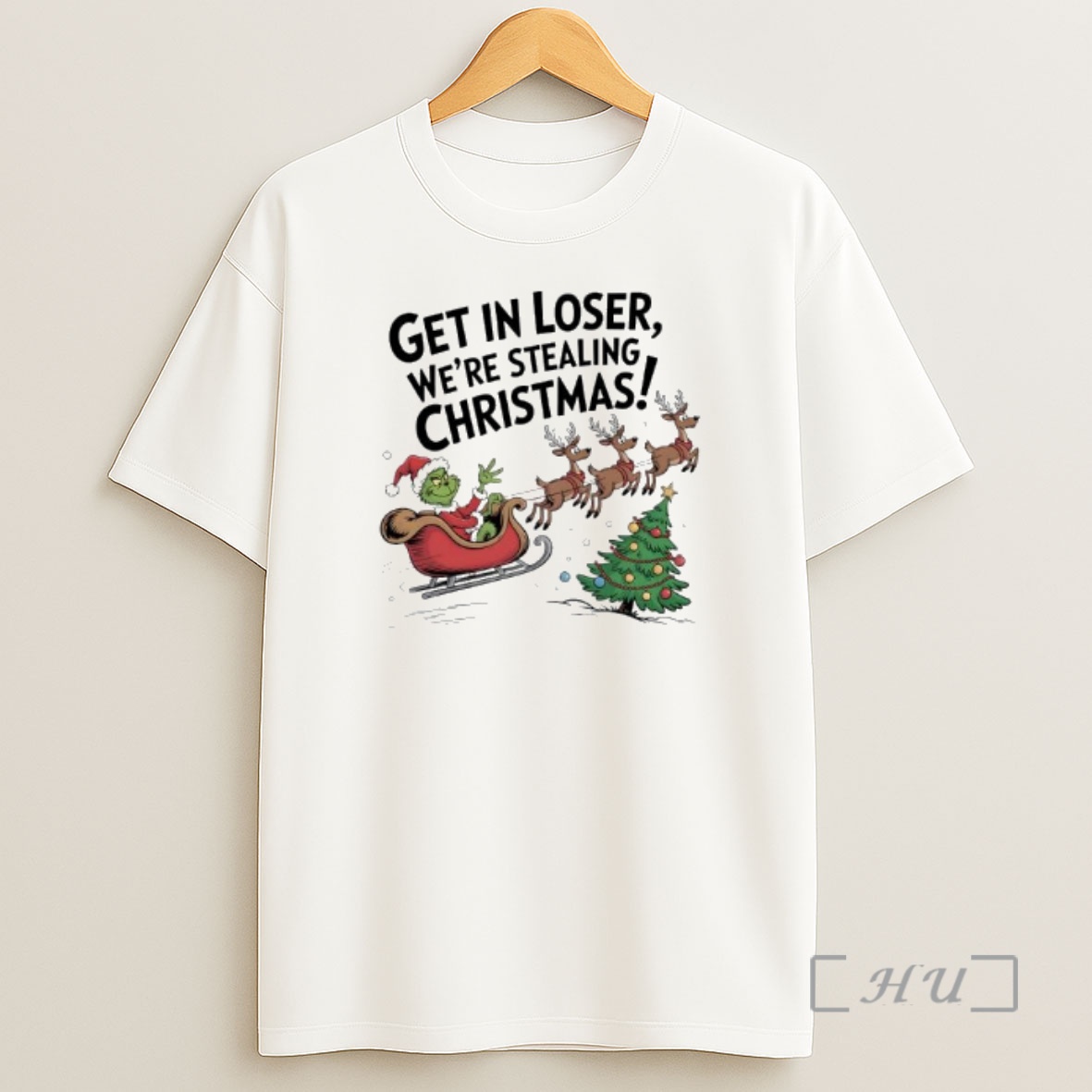Officials Grinch In A Sleigh Reindeer Get In Loser Were Stealing Christmas Premium Shirt Sweatshirt Tee