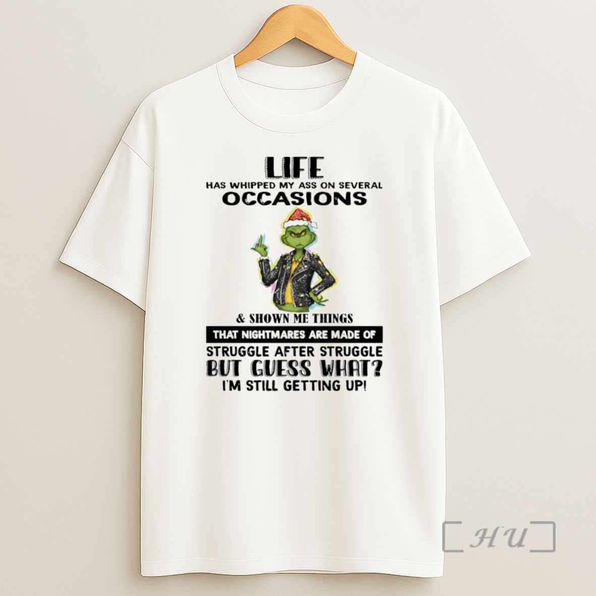 Officials Grinch Life Has Whipped My Ass On Several Occasions Circle Premium Shirt Sweatshirt Tee
