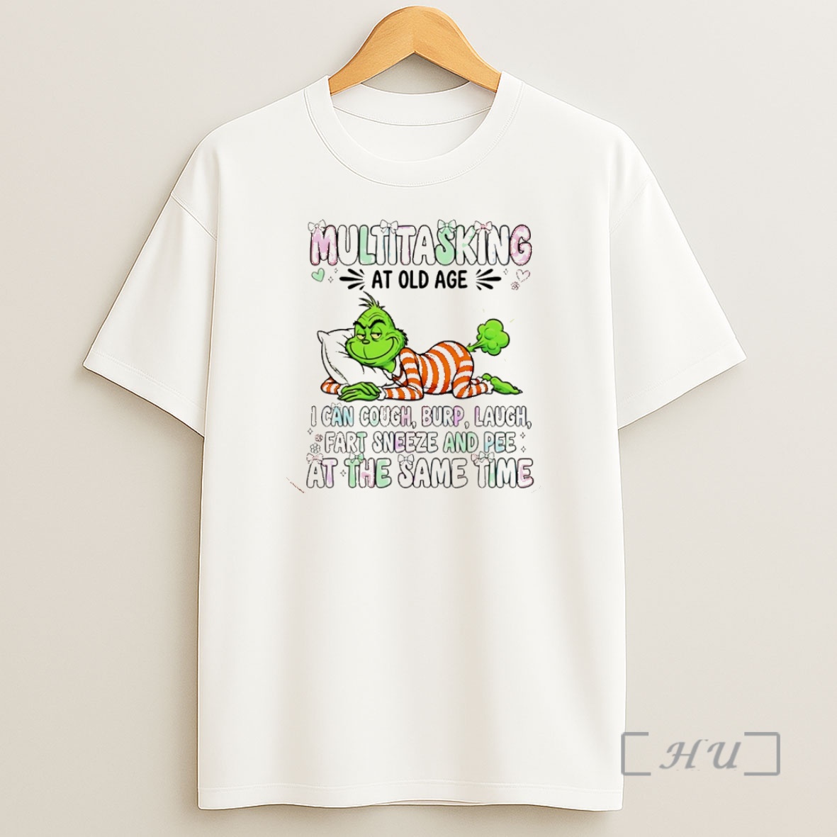 Officials Grinch Multitasking At Old Age I Can Cough Burp Laugh Fart Sneeze And Pee At The Same Time Christmas Premium Shirt Sweatshirt Tee