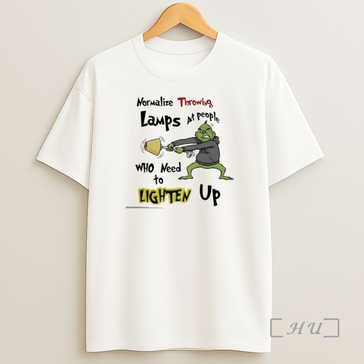 Officials Grinch Normalize Throwing Lamps At People Who Need To Lighten Up Shirt Sweatshirt Tee