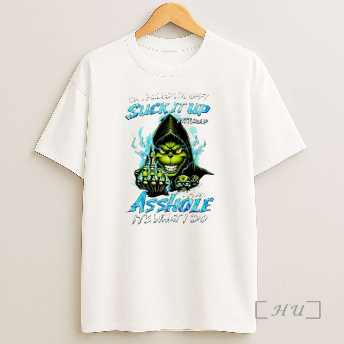 Officials Grinch Oh I Pissed You Off Buttercup Im An Asshote Its What I Do Shirt Sweatshirt Tee