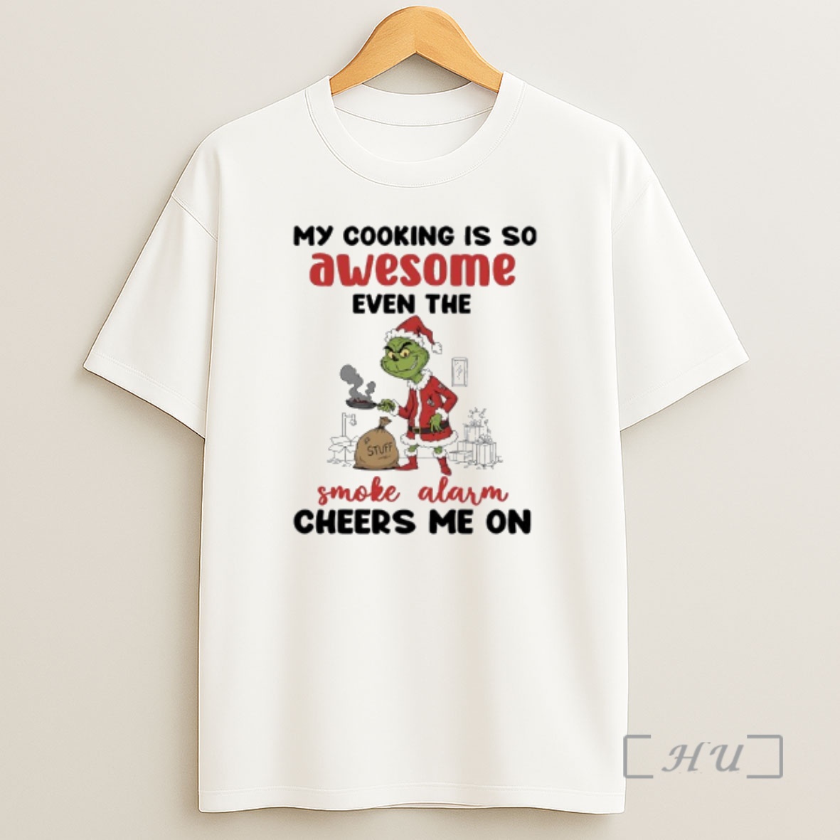 Officials Grinch Santa My Cooking Is So Awesome Even The Stuff Smoke Alarm Cheers Me On Premium Shirt Sweatshirt Tee