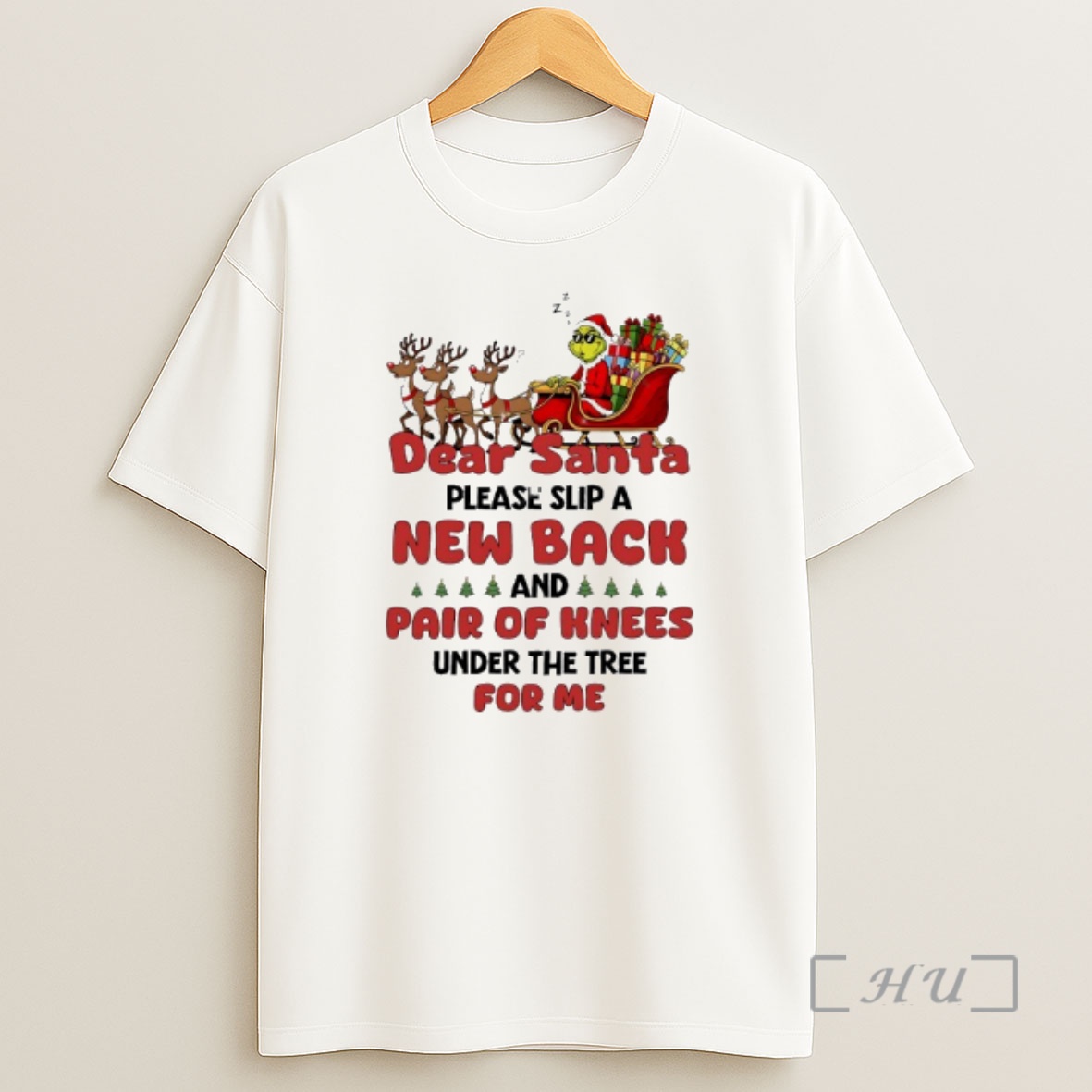 Officials Grinch Sleeping Dear Santa Please Slip A New Back And Pair Of Knees Under The Tree For Me Premium Shirt Sweatshirt Tee
