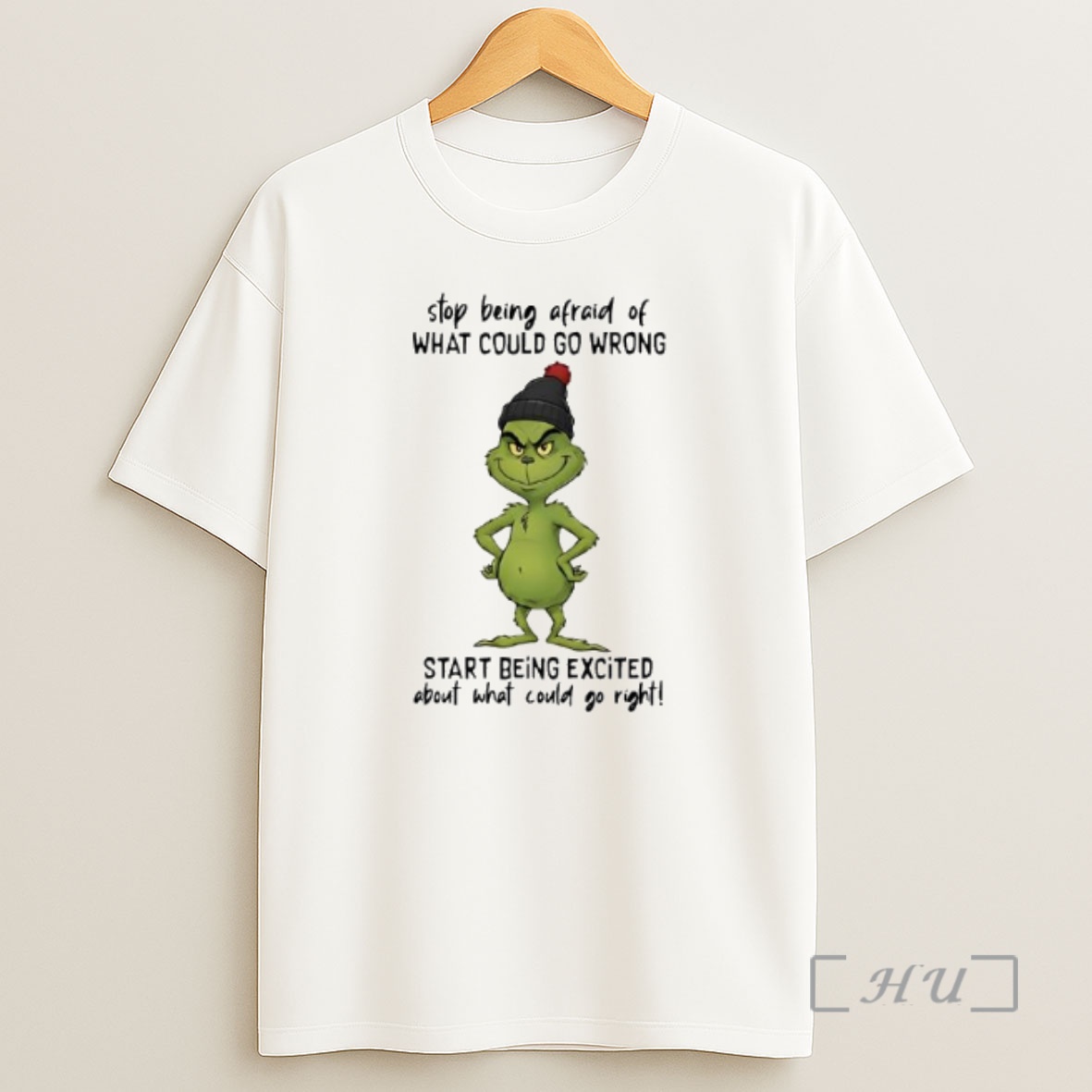 Officials Grinch Stop Being Afraid Of What Could Go Wrong Shirt Sweatshirt Tee
