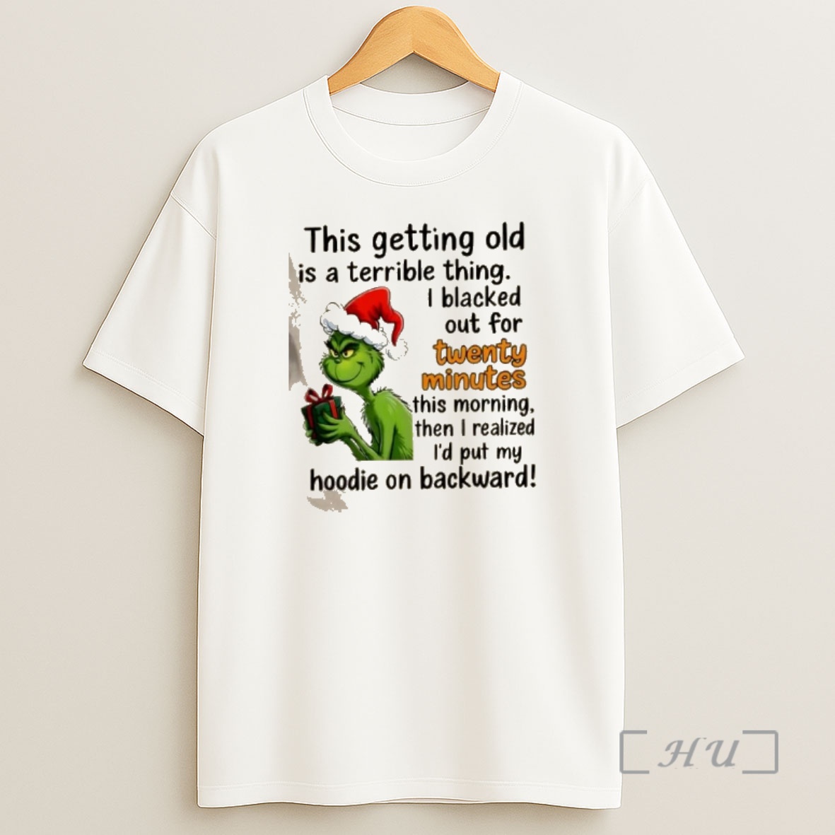 Officials Grinch This Getting Old Is A Terrible Thing I Blacked Out For Twenty Minutes This Morning Christmas Shirt Sweatshirt Tee