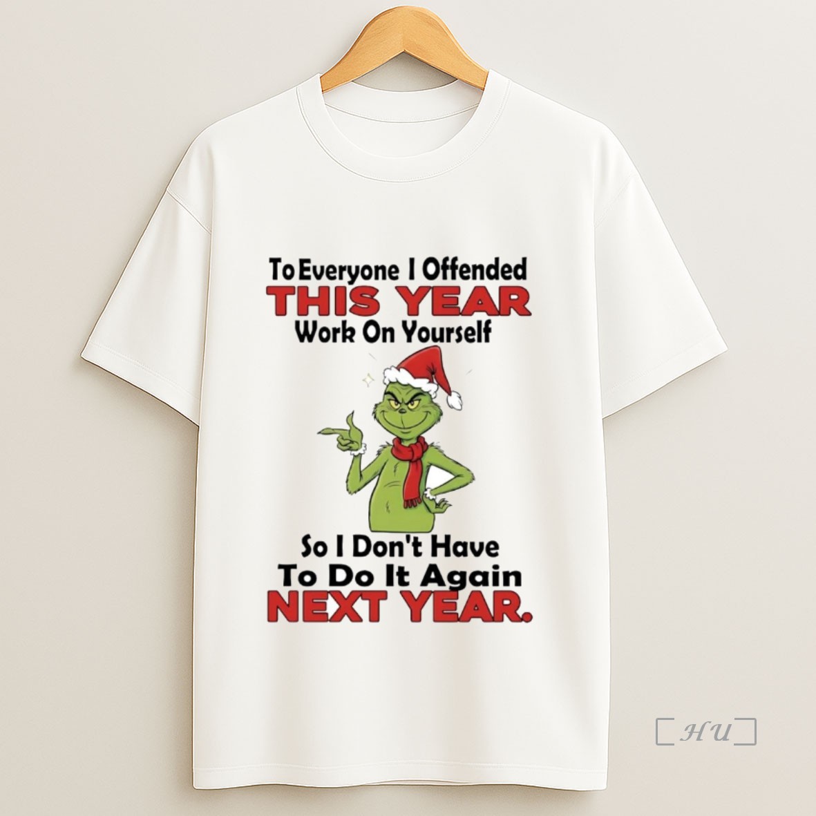 Officials Grinch To Everyone I Offended This Year Work On Yourself Christmas Premium Shirt Sweatshirt Tee