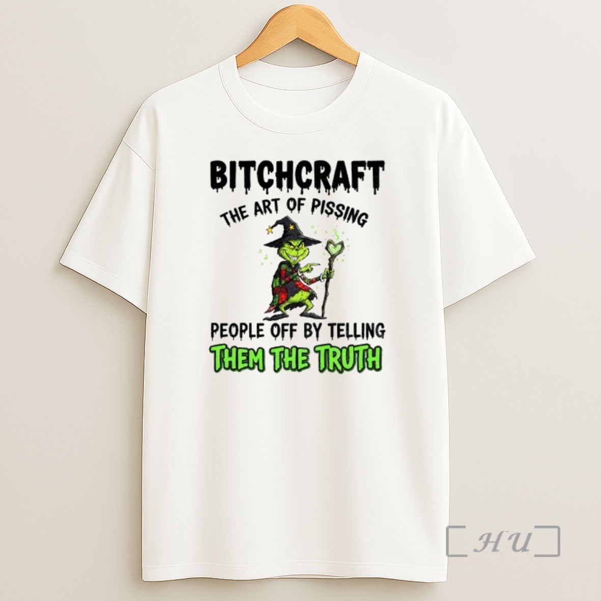Officials Grinch Witch Bitchcraft The Art Of Pissing People Off By Telling Them The Truth Christmas Premium Shirt Sweatshirt Tee
