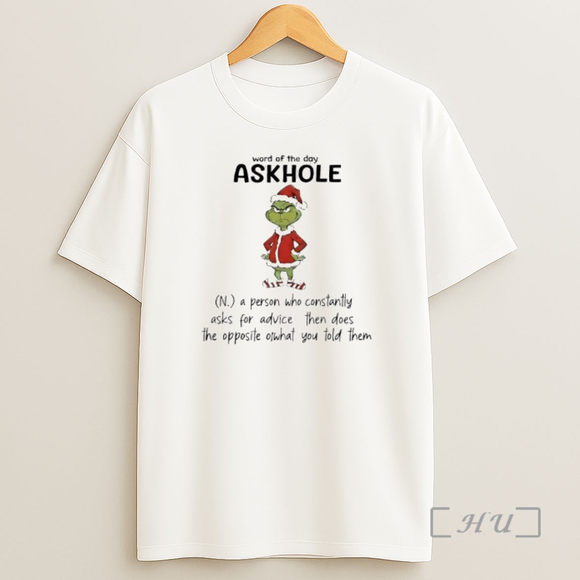 Officials Grinch Word Of The Day Askhole Shirt Sweatshirt Tee