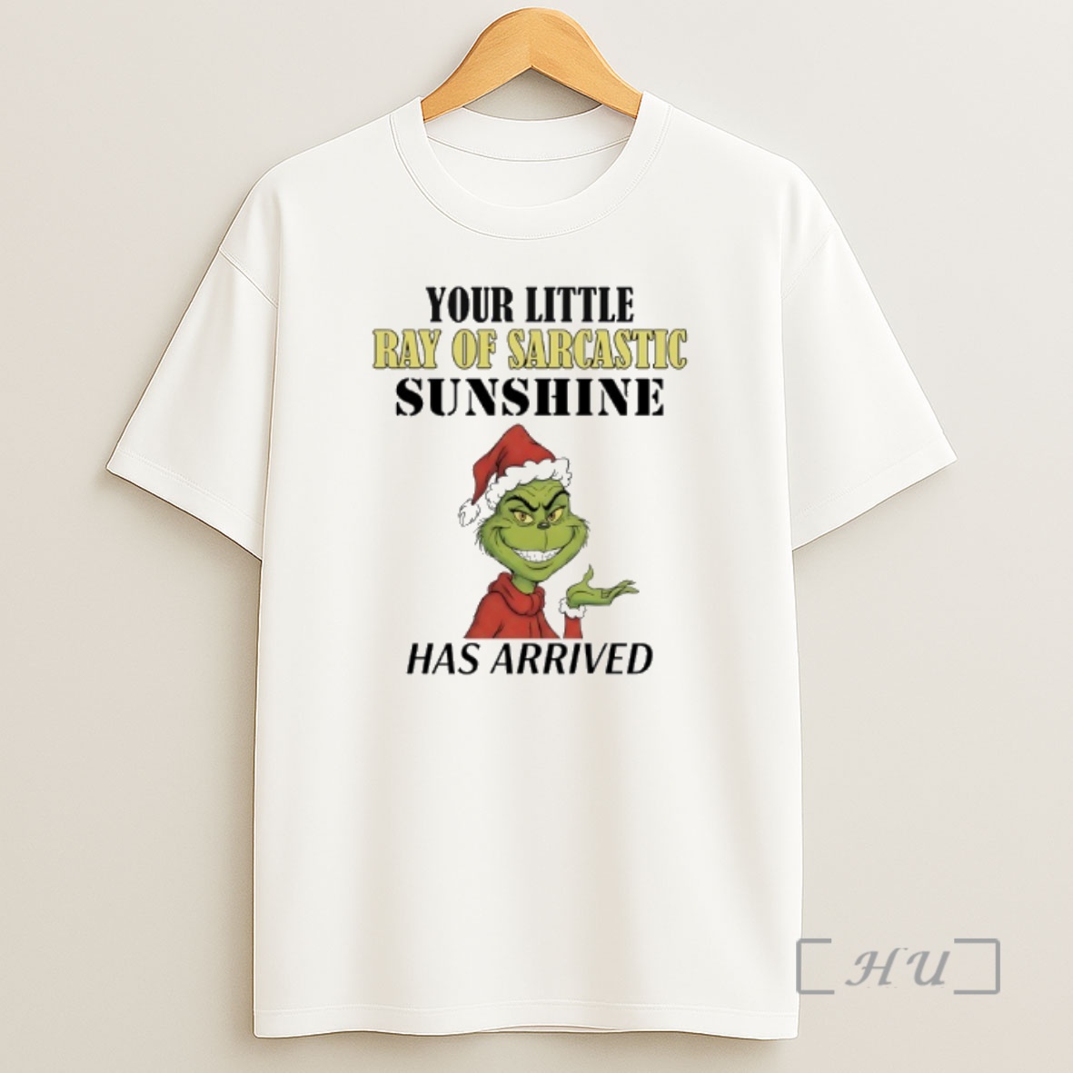Officials Grinch Your Little Ray Of Sarcastic Sunshine Has Arrived Shirt Sweatshirt Tee