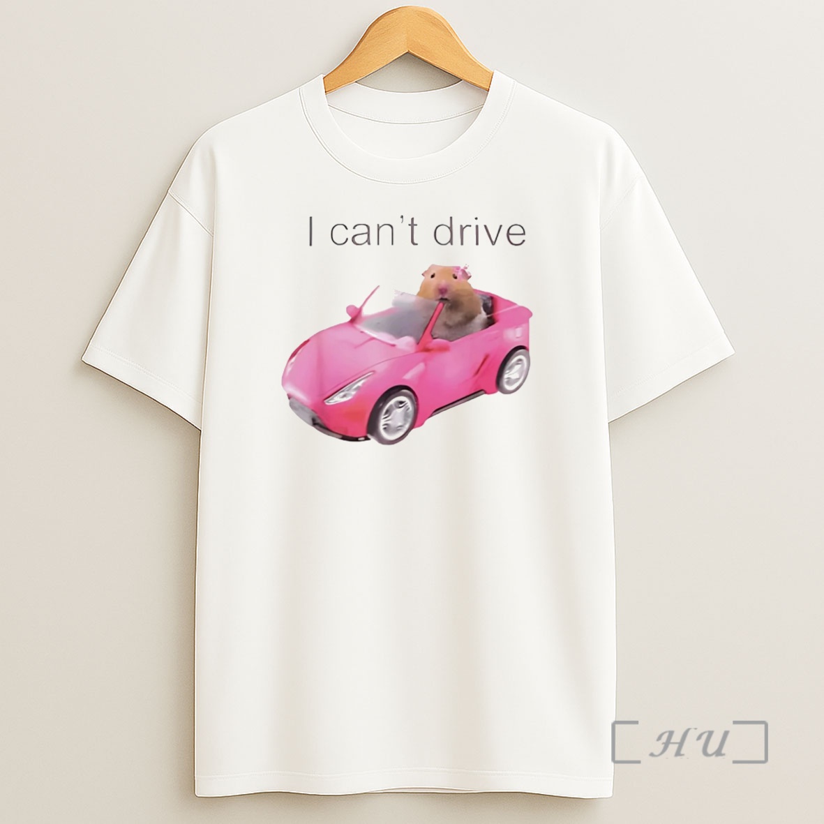 Officials Hamster I Cant Drive Premium Shirt Sweatshirt Tee