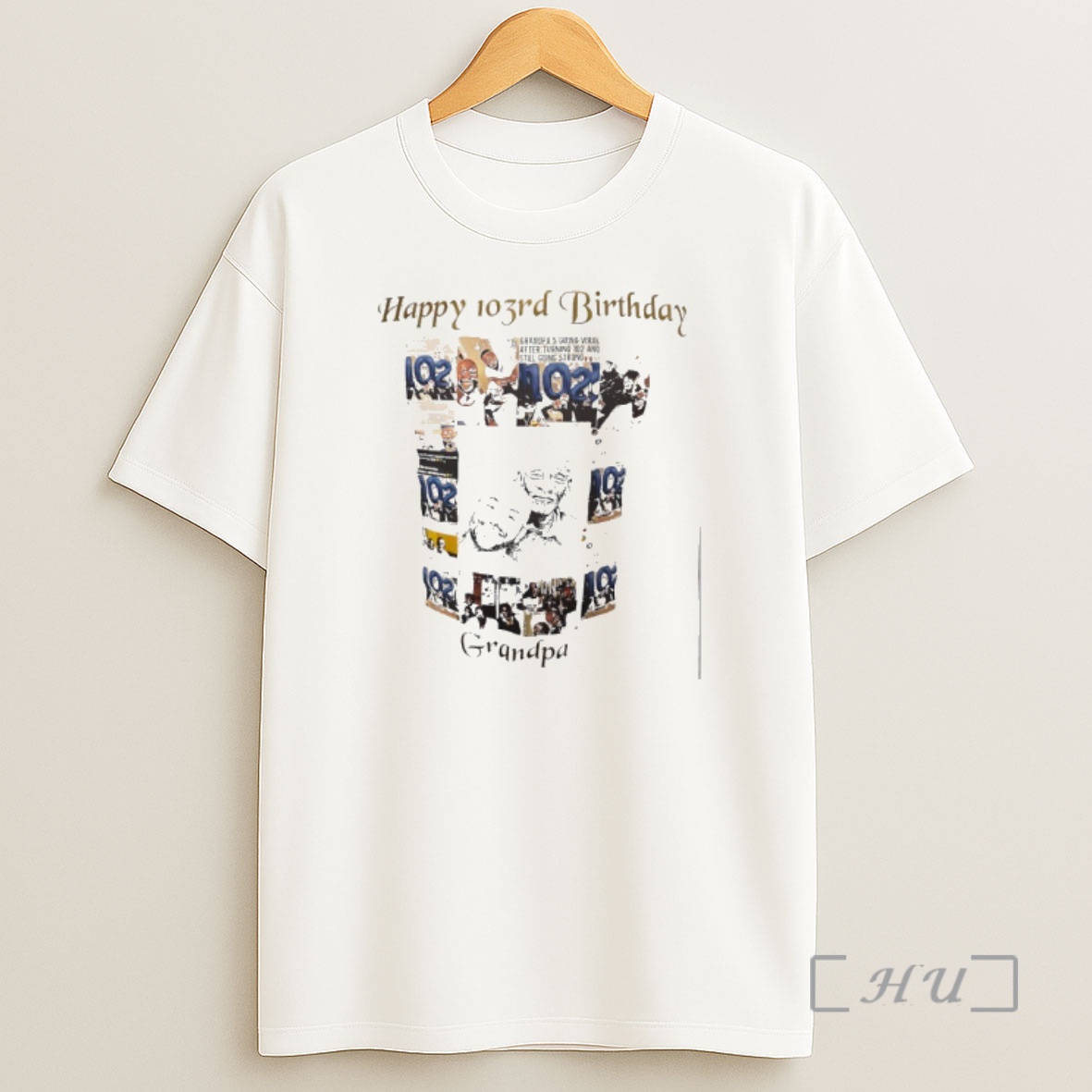 Officials Happy 103rd Birthday Grandpas Going Viral After Turning 102 And Still Going Strong Grandpa Premium Shirt Sweatshirt Tee