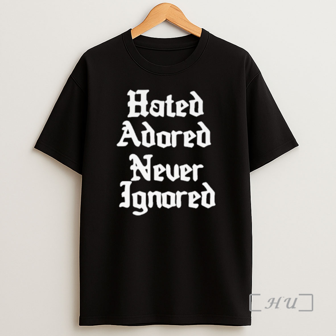 Officials Hated Adored Never Ignored Shirt Sweatshirt Tee