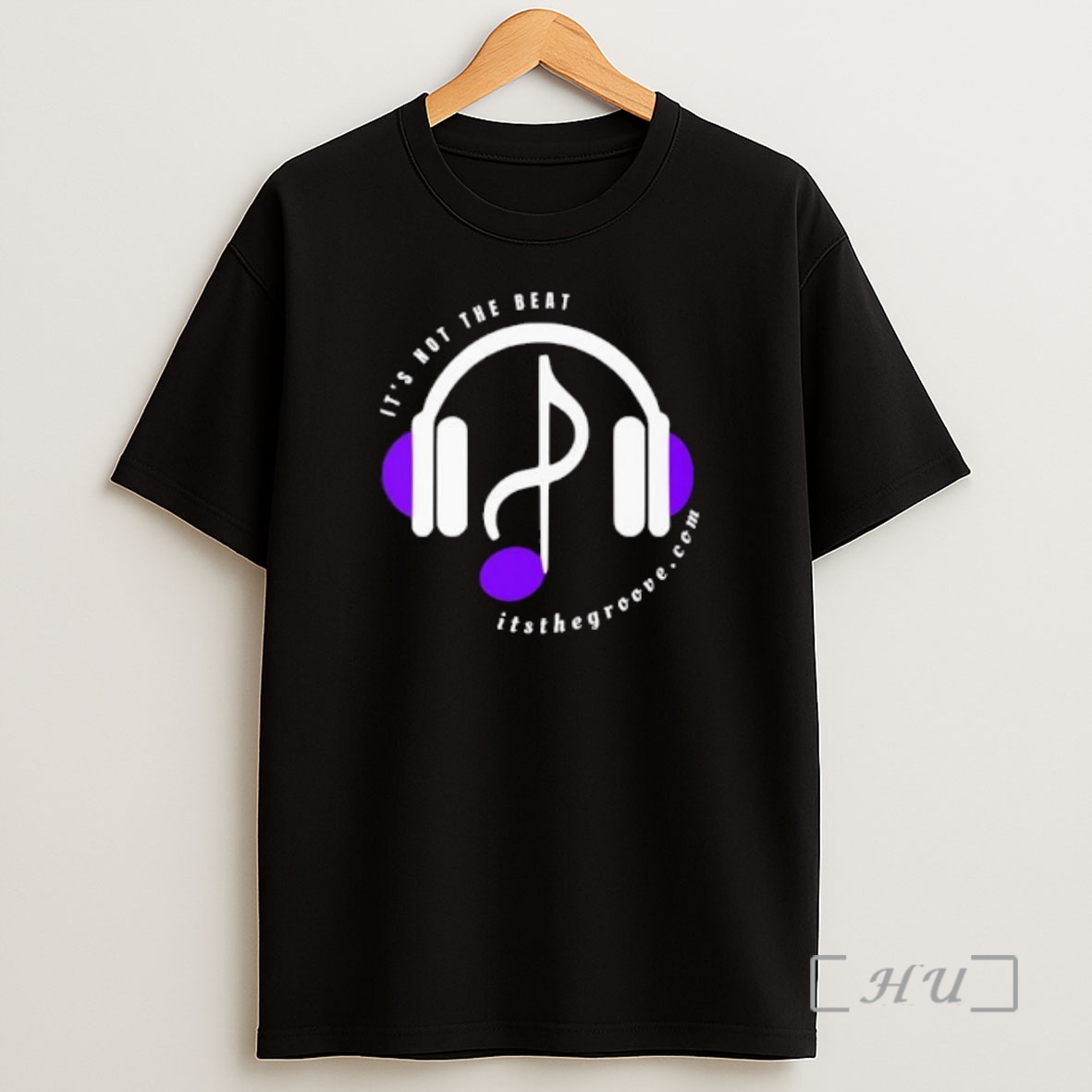 Officials Headphone And Music Note Its Not The Beat Its The Groove Com Shirt Sweatshirt Tee