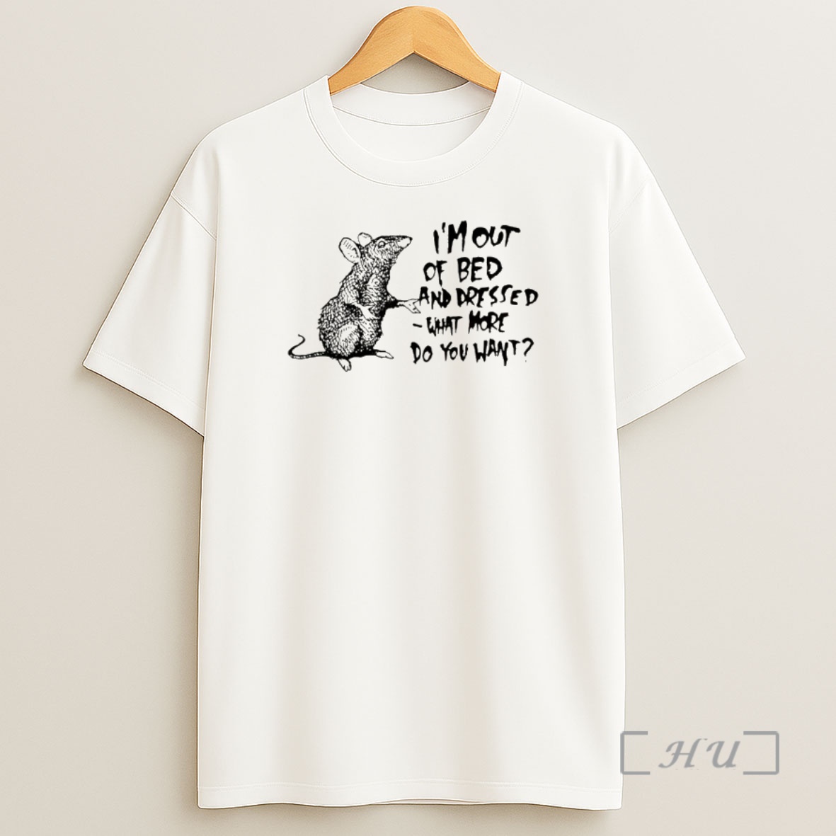 Officials Helpless Mouse Im Out Of Bed And Dressed What More Do You Want Shirt Sweatshirt Tee