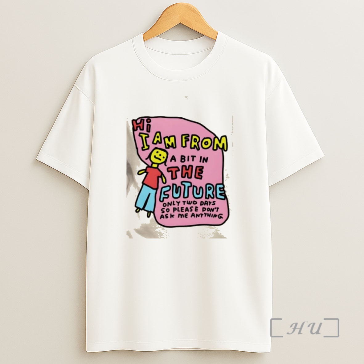 Officials Hi I Am From A Bit In The Future Only Two Days So Please Dont Ask Me Anything Shirt Sweatshirt Tee