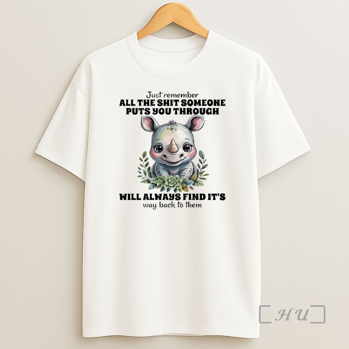 Officials Hippo Just Remember All The Shit Someone Puts You Through Premium Shirt Sweatshirt Tee