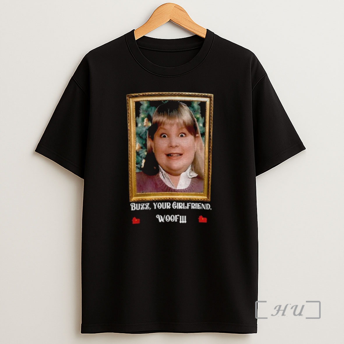 Officials Home Alone Buzz Your Girlfriend Woof Premium Shirt Sweatshirt Tee