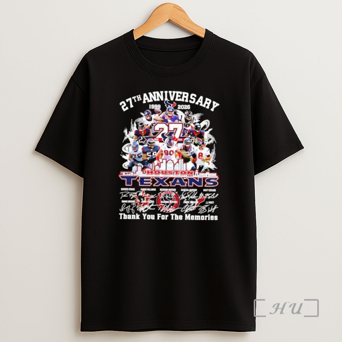 Officials Houston Texans 27th Anniversary 1999 2026 Thank You For The Memories Signatures Shirt Sweatshirt Tee