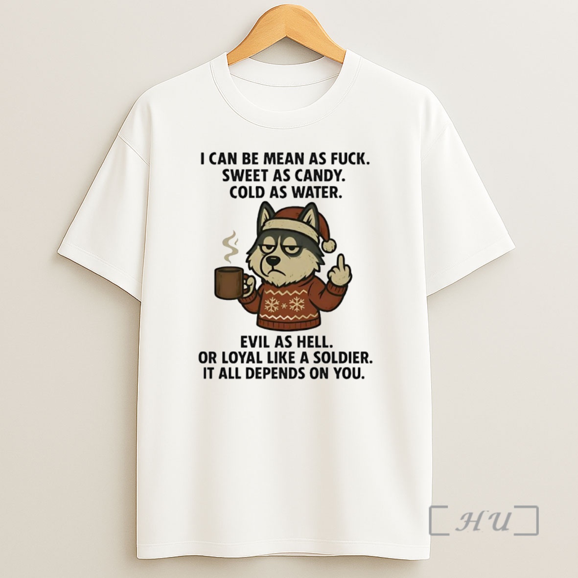 Officials Husky I Can Be Mean As Fuck Sweet As Candy Christmas Premium Shirt Sweatshirt Tee